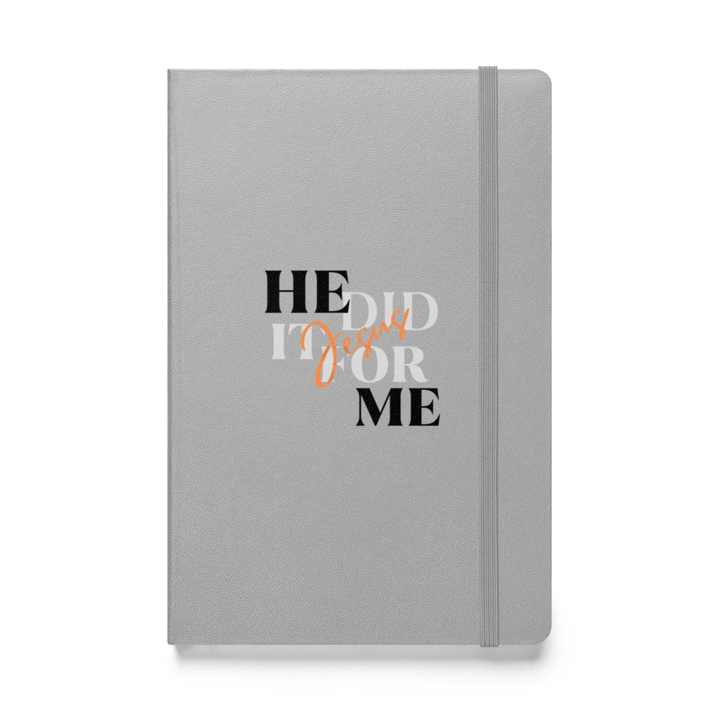 Jesus Did It for Me Bound Journal