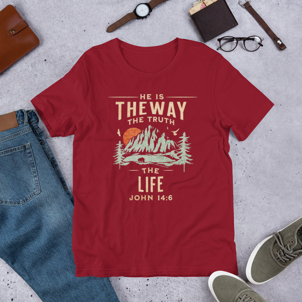 He Is the Way the Truth the Life T-Shirt