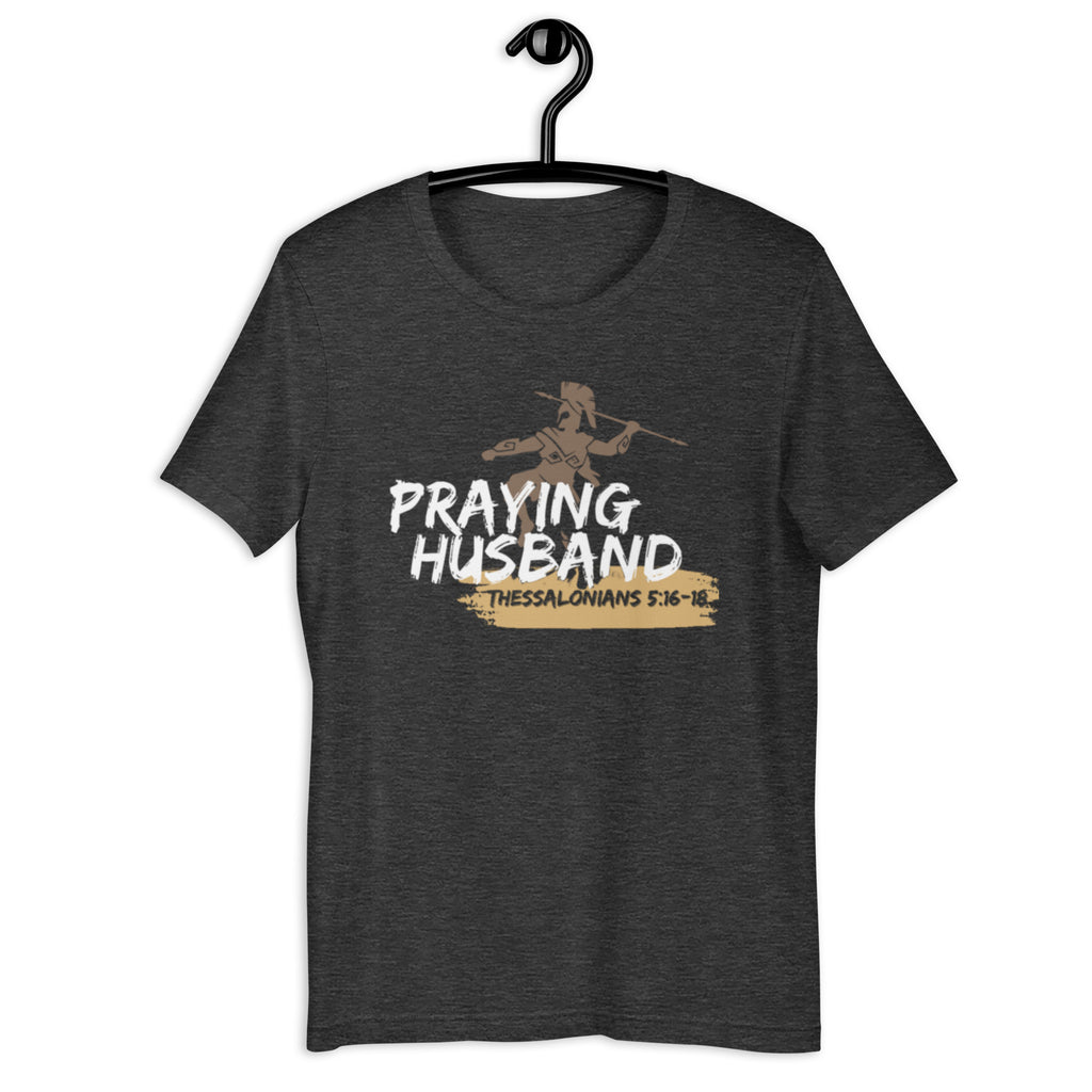 praying husband t-shirt 