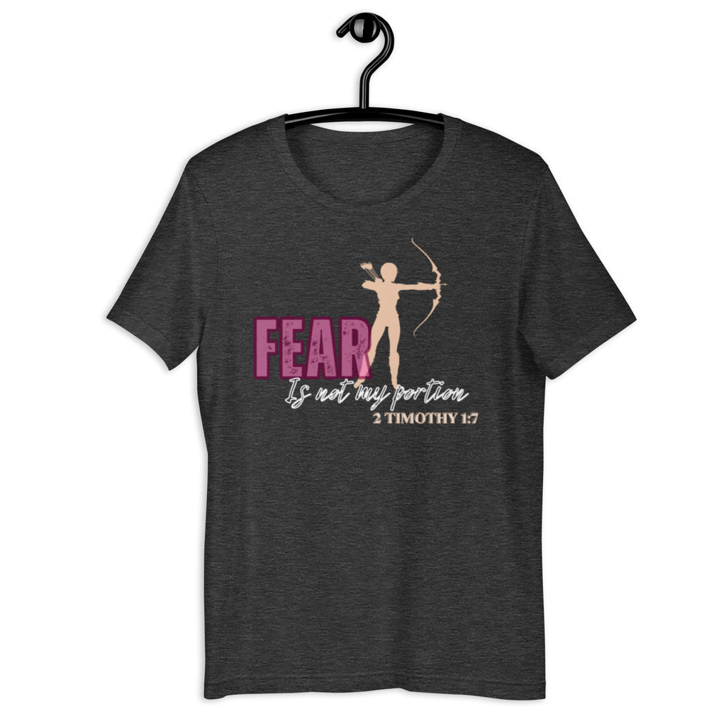 fear is not my portion t-shirt